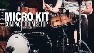 Micro Kit: Compact Drum Setup | Season Four, Episode 18