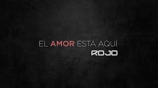 Rojo - El Amor Está Aquí (Video Lyrics Oficial / Video de Letras) | Del Álbum Día de Independencia