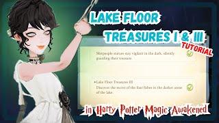 Magic Awakened - Lake Floor Treasures I & III - Guide
