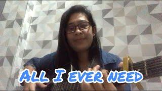 All I Ever Need - Austin Mahone | cover by Ruby Anne Galvez