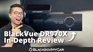 BlackVue DR970X-2CH 4K UHD Dash Cam | In-Depth Review | BlackboxMyCar