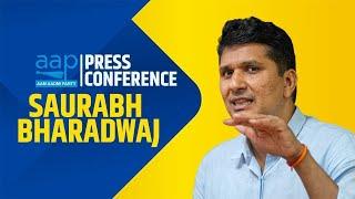 LIVE: AAP Leader Saurabh Bharadwaj addresses Press Conference | BJP | Cash Distribution | Delhi