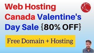 {80% OFF} Web Hosting Canada Valentine's Day Sale 2024 (Free Domain + Hosting @ Cheapest Price)