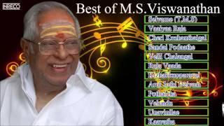 Best Of M S Viswanathan | Evergreen Tamil Film Songs | Legendary Music Composer | Audio Jukebox