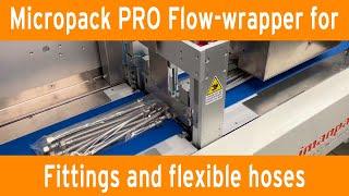 Micropack PRO LTS Flow-wrapper for fittings and flexible hoses