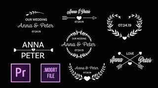 Wedding Titles - Motion Graphics Template (MOGRT)