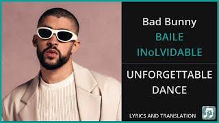 Bad Bunny - BAILE INoLVIDABLE Lyrics English Translation - Spanish and English Dual Lyrics