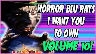 Horror Blu Rays I Want You To Own | Volume 10 | Christian Hanna Horror