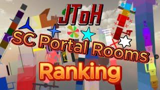 JToH - Ranking All SC Portal Rooms!