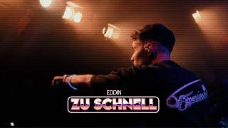 Eddin - Zu Schnell