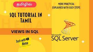 Views in SQL | SQL in tamil | Tech with Hema Tamil