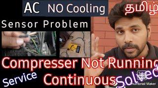 Ac no Cooling problem in Tamil/ Sensor Fault/ Solved it#repair