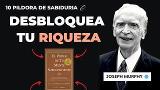  Que tu MENTE trabaje a tu FAVOR y ten una VIDA ABUNDANTE!  Joseph Murphy 10 Lecciones de Vida 