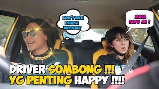 PRANK TAKSI DRIVER SOMBONG !!! YANG PENTING BAPERNYA HAPPY ENDING