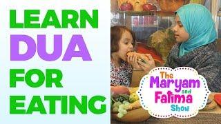 Maryam & Fatima Masud - Dua for Eating