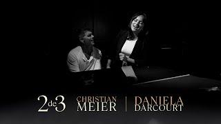 Christian Meier, Daniela Darcourt - 2 de 3 (Video Oficial)