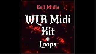 [FREE] WLR MIDI KIT / LOOP KIT #19 - *EVIL* "Hard WLR loops" (Playboi Carti, Ken Car$on, F1lthy)