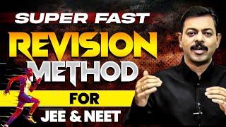 How to Revise ? Super Fast Revision Strategy  | Actual the Way Of Revision ! For JEE & NEET 2024