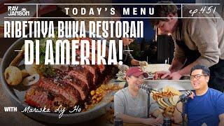 #451 RIBETNYA BUKA RESTORAN DI AMERIKA WITH MARISKA LY HO | RAY JANSON RADIO