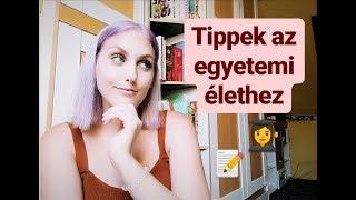 10 tipp, hogy megkönnyítsd az EGYETEMI féléved | Bakai Boglárka