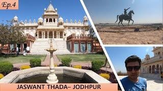 Jaswant Thada Jodhpur - Taj Mahal of Marwar