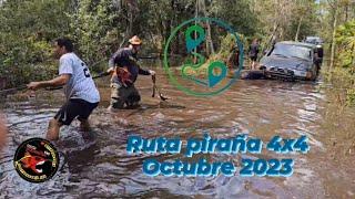 Ruta piraña Off Road 4x4 !!! La aventura 4x4 mas increíble ️️