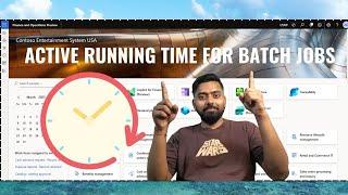 D365 F&O Tips: Active Running Period for Batch Jobs