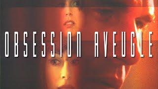 Obsession aveugle | Film Complet en Français | Brad Johnson I Megan Gallagher I Roxana Zal