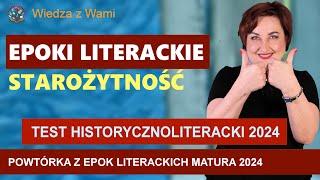 Starożytność  Powtórka z epok literackich na maturę 2024