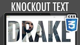 Responsive Knockout Text With CSS3 ft. DRAKE | XO PIXEL