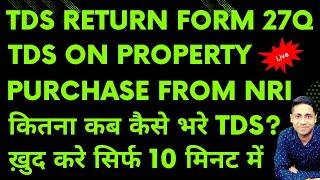 TDS on Property Purchase from NRI Rate of TDS Deduction in case of Immovable Property sold by NRI