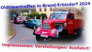 26. Oldtimertreffen in Brand- Erbisdorf mit Ausfahrt 2024