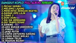 DANGDUT KOPLO FULL ALBUM TERBARU 2022 || PECAH SERIBU-MELEPAS LAJANG-MENCINTAI DENGAN NGEYEL