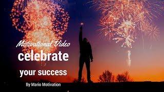 How to create a habit of success - Celebrate your successes (motivational video 2020)