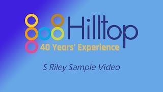 S Riley Sample Video - Hilltop Products Ltd