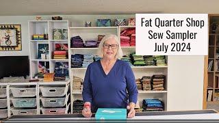 Sew Sampler Box from Fat Quarter Shop - July2024
