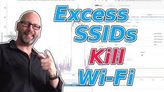 Excess SSIDs And Low Bit Rates Kill Wi-Fi