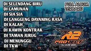 DJ FULL ALBUM SELENDANG BIRU || LAMUNAN BY R2 PROJECT