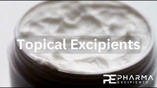 Topical Excipients