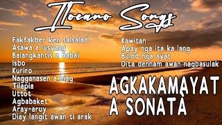 AGKAKAMAYAT A SONATA ITI ILOCANDIA | ILOCANO OLD SONGS | ILOCANO LOVESONGS