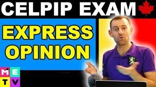 CELPIP Exam Speaking Practice | Expressing Opinions