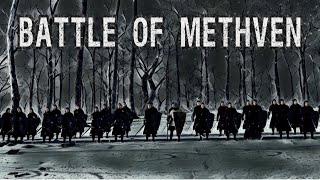 The battle of Methven 1306, the Scottish war of independence.