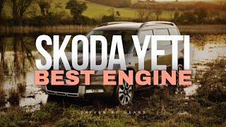 This Is The Best Skoda Yeti Engine