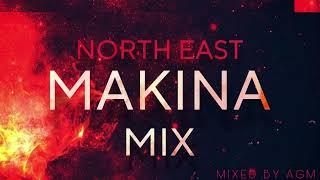 Uk/North East Makina Mix 2023