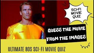 Can You Identify these 80s Sci-Fi Movies?