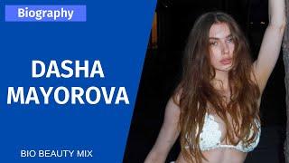 Dasha Mayorova - Beautiful Girl & Fashion Icon | Biography & Info