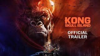 Kong: Skull Island - Rise of the King [Official Trailer]