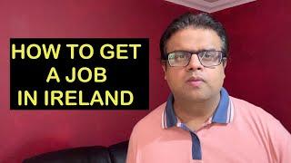 How to get a Job in Ireland | ireland mein job kaise le |@GabrielIreland