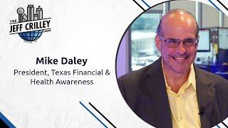 Mike Daley, President of Texas Financial and Health Awareness | The Jeff Crilley Show