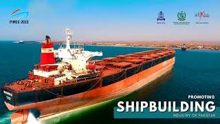 PIMEC 2023 - Promoting the Shipbuilding Industry of Pakistan